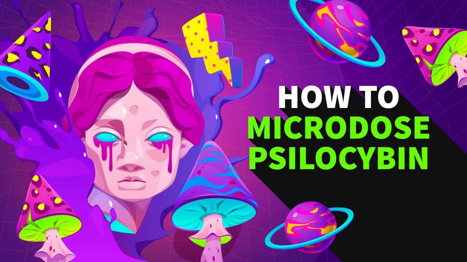 How To Microdose Psilocybin Mushrooms · Neonjoint